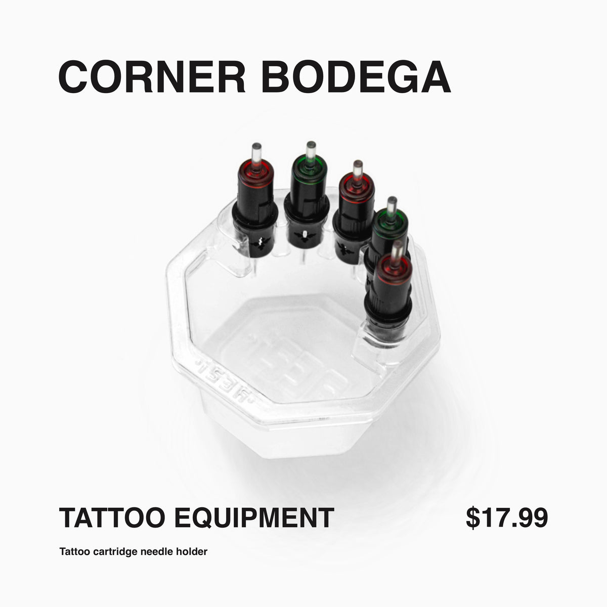 Tattoo needle cup holder (CORNER BODEGA)